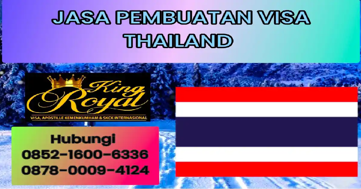 JASA PENGURUSAN VISA THAILAND