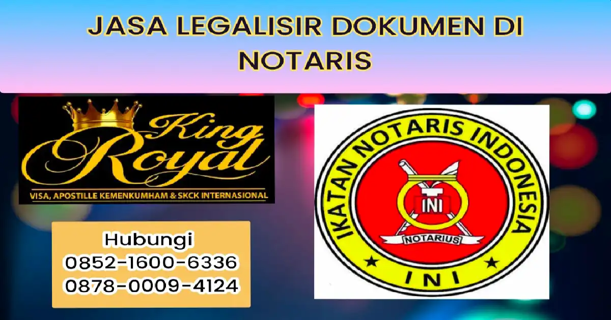 Jasa Legalisir Notaris Murah dan Cepat