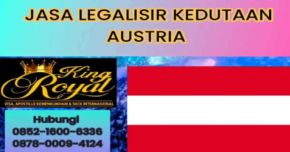 Jasa Legalisir Kedutaan Austria