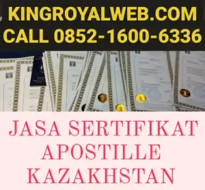 jasa-sertifikat-apostille-kazakhstan