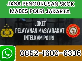 jasa-pengurusan-skck-mabes-polri-jakarta