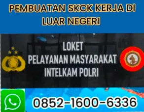 pembuatan-skck-kerja-di-luar-negeri